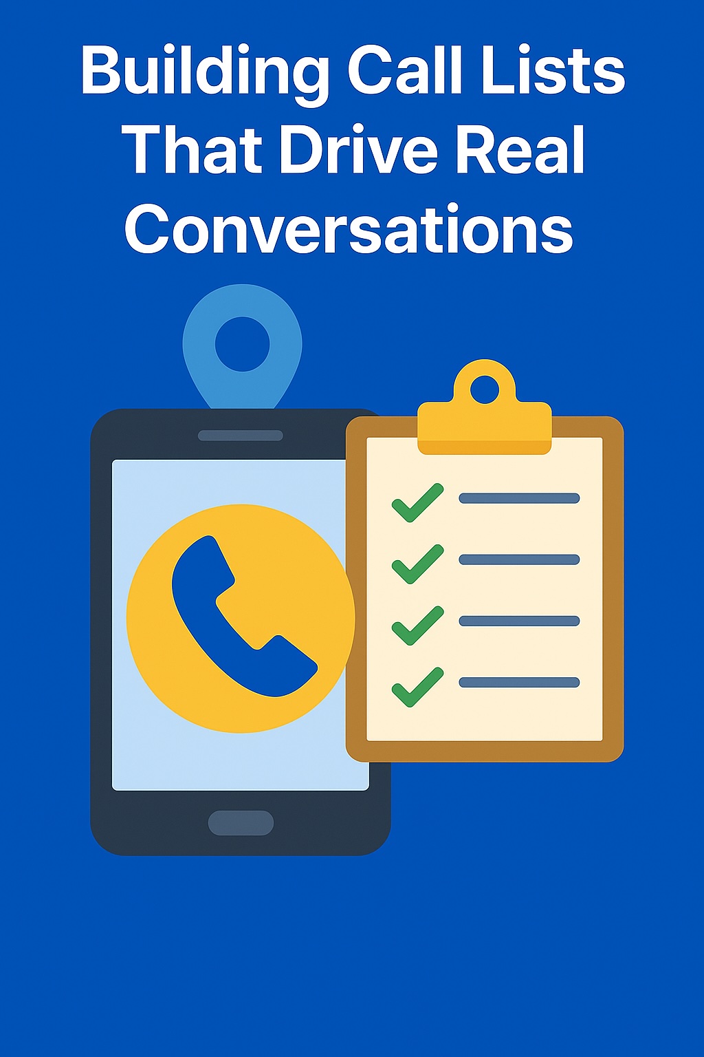 Illustration of a mobile phone displaying contact icons, representing targeted call lists and direct outreach for marketing campaigns.